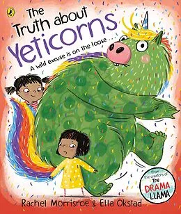 E-Book (epub) Truth About Yeticorns von Rachel Morrisroe