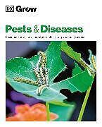 Couverture cartonnée Grow Pests & Diseases de DK