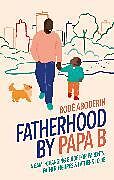 Livre Relié Fatherhood by Papa B de Bodé Aboderin