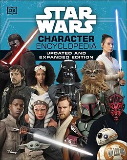 Livre Relié Star Wars Character Encyclopedia Updated And Expanded Edition de Beecroft Simon, Hidalgo Pablo, Dowsett Elizabeth