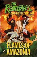 E-Book (epub) Renegades Flames of Amazonia von Jeremy Brown, David Selby, Katy Jakeway