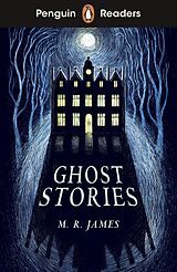 eBook (epub) Penguin Readers Level 3: Ghost Stories (ELT Graded Reader) de M. R. James