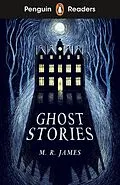 E-Book (epub) Penguin Readers Level 3: Ghost Stories (ELT Graded Reader) von M. R. James
