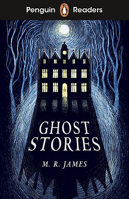 eBook (epub) Penguin Readers Level 3: Ghost Stories (ELT Graded Reader) de M. R. James