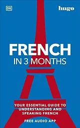 Broschiert French in 3 Months With Free Audio App von Dk