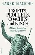 Fester Einband Profits, Prophets, Coaches and Kings von Jared Diamond