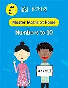 Couverture cartonnée Maths  No Problem! Numbers to 10, Ages 4-6 (Key Stage 1) de Maths  No Problem!