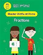 Couverture cartonnée Maths  No Problem! Fractions, Ages 5-7 (Key Stage 1) de Maths  No Problem!