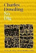 Livre Relié No Dig de Charles Dowding