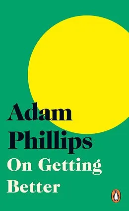 E-Book (epub) On Getting Better von Adam Phillips