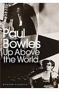 E-Book (epub) Up Above the World von Paul Bowles