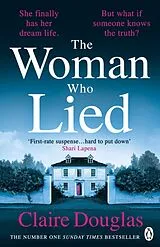 Kartonierter Einband The Woman Who Lied von Claire Douglas