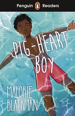 Couverture cartonnée Penguin Readers Level 4: Pig-Heart Boy (ELT Graded Reader) de Malorie Blackman