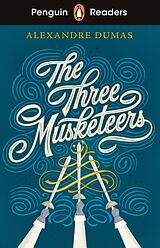 Kartonierter Einband Penguin Readers Level 5: The Three Musketeers (ELT Graded Reader) von Alexandre Dumas