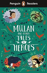 Poche format B Mulan and Other Tales of Heroes von Penguin Books
