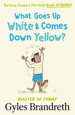 Livre Relié What Goes Up White and Comes Down Yellow? de Gyles Brandreth