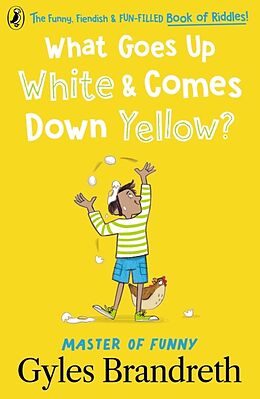 Couverture cartonnée What Goes Up White and Comes Down Yellow? de Gyles Brandreth