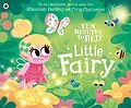 E-Book (epub) Ten Minutes to Bed: Little Fairy von Rhiannon Fielding