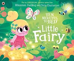 E-Book (epub) Ten Minutes to Bed: Little Fairy von Rhiannon Fielding