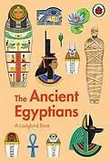 E-Book (epub) Ladybird Book: The Ancient Egyptians von Sidra Ansari