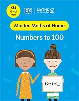 eBook (epub) Maths No Problem! Numbers to 100, Ages 4-6 (Key Stage 1) de Maths No Problem!