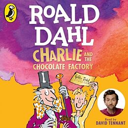 Audio CD (CD/SACD) Charlie and the Chocolate Factory de Roald Dahl