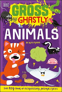 eBook (epub) Gross and Ghastly: Animals de Kev Payne