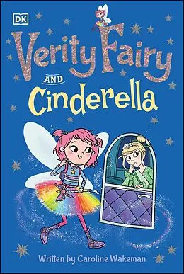 E-Book (epub) Verity Fairy: Cinderella von Caroline Wakeman