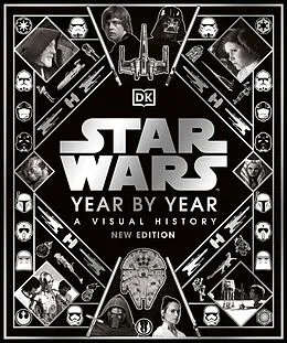 E-Book (epub) Star Wars Year by Year von Kristin Baver, Pablo Hidalgo, Daniel Wallace