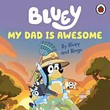 Pappband, unzerreissbar (PpU) Bluey: My Dad Is Awesome von Bluey