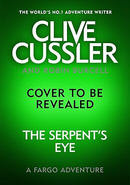 Livre Relié Clive Cussler's The Serpent's Eye de Burcell Robin