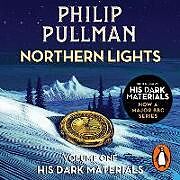 Audio CD (CD/SACD) Northern Lights: His Dark Materials 1 von Philip Pullman, Philip Pullman