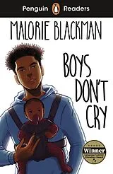 Kartonierter Einband Penguin Readers Level 5: Boys Don't Cry von Malorie Blackman