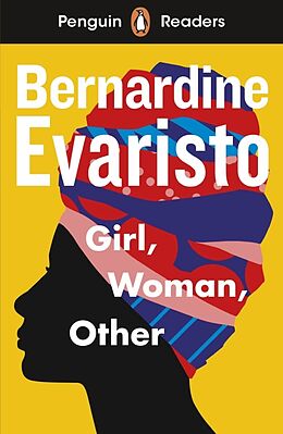 Kartonierter Einband Penguin Readers Level 7: Girl, Woman, Other (ELT Graded Reader) von Bernardine Evaristo