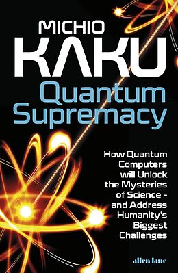 Livre Relié Quantum Supremacy de Kaku Michio