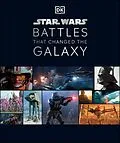 E-Book (epub) Star Wars Battles That Changed the Galaxy von Cole Horton, Jason Fry, Amy Ratcliffe