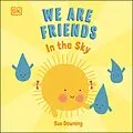 E-Book (epub) We Are Friends: In The Sky von Sue Downing