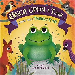 eBook (epub) Once Upon A Time... there was a Thirsty Frog de Maja Andersen