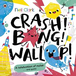 Couverture cartonnée Crash! Bang! Wallop! de Neil Clark