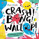 eBook (epub) Crash! Bang! Wallop! de Neil Clark