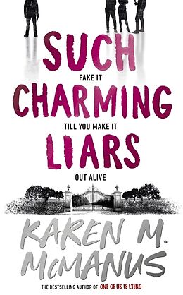 Couverture cartonnée Such Charming Liars de Karen M. McManus