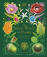 Livre Relié The Secret World of Plants von Ben Hoare