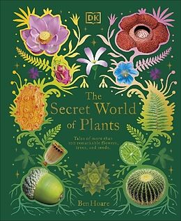 Livre Relié The Secret World of Plants de Ben Hoare