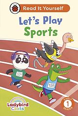 Livre Relié Ladybird Class Let's Play Sports: Read It Yourself - Level 1 Early Reader de Ladybird