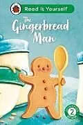 Fester Einband The Gingerbread Man: Read It Yourself - Level 2 Developing Reader von Ladybird