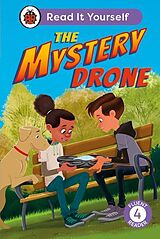 E-Book (epub) The Mystery Drone: Read It Yourself -Level 4 Fluent Reader von Ladybird