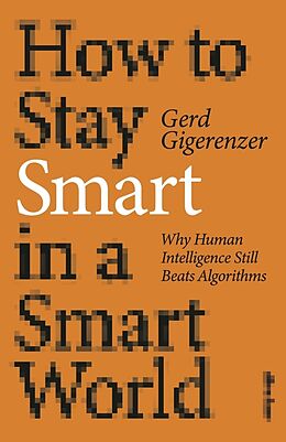 Couverture cartonnée How to Stay Smart in a Smart World de Gerd Gigerenzer