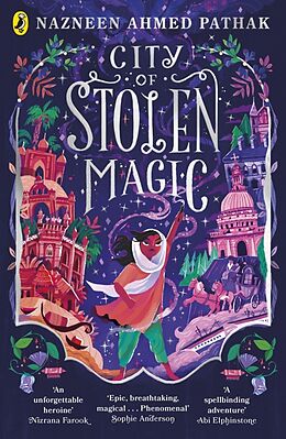 Couverture cartonnée City of Stolen Magic de Nazneen Ahmed Pathak