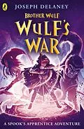 E-Book (epub) Brother Wulf: Wulf's War von Joseph Delaney