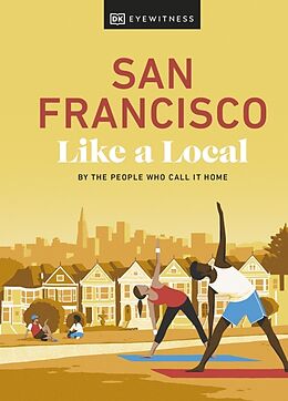 Livre Relié San Francisco Like a Local de DK Travel